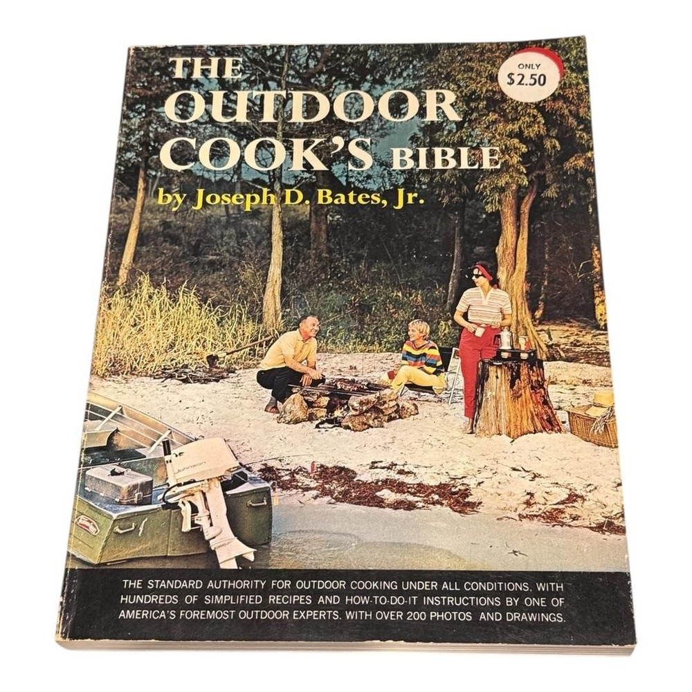 Vintage The Outdoor Cook's Bible Joseph D. Bates Jr Camping Recipes Paperback